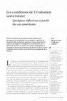 Research paper thumbnail of Les conditions de l'évaluation universitaire. Quelques réflexions à partir du cas américain