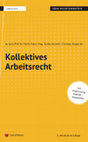 Research paper thumbnail of Kollektives Arbeitsrecht (LexisNexis, 2. Auflage, 2018)