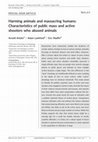 Research paper thumbnail of Harming animals and massacring humans: Characteristics of public mass and active shooters who abused animals