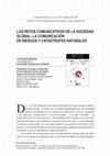 Research paper thumbnail of Los retos comunicativos de la sociedad global: la comunicación de riesgos y catástrofes naturales