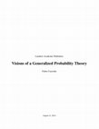 Research paper thumbnail of Visions of a Generalised Probability Theory