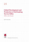 Research paper thumbnail of Global Development and Production of Self-loading Service Rifles