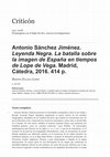 Research paper thumbnail of Reseña de Antonio Sánchez Jiménez. "Leyenda Negra. La batalla sobre la imagen de España en tiempos de Lope de Vega", Madrid, Cátedra, 2016. 414 p., Criticón 132 (2018),  pp. 197-201.