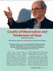 Research paper thumbnail of Cruelty of Observation and Tenderness of Gaze: Dominique Dubosc in Conversation with Amrit Gangar