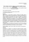 Research paper thumbnail of ENTRE CITAÇÃO, AUTORIA E PLÁGIO NA ESCRITA CIENTÍFICA DE PÓS-GRADUANDOS