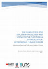 Research paper thumbnail of Submission to Inquiry into Youth Justice Centres in Victoria The segregation and isolation of children & young people in Victorian Juvenile Justice: Rethinking a flawed system