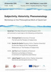 Research paper thumbnail of Subjectivity, Historicity, Phenomenology Workshop on the Philosophical Work of David Carr