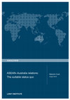 Research paper thumbnail of ASEAN–Australia relations: The suitable status quo