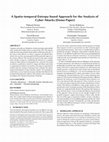 Research paper thumbnail of A Spatio-temporal Entropy-based Approach for the Analysis of Cyber Attacks (Demo Paper)