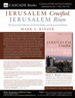 Research paper thumbnail of Jerusalem Crucified, Jerusalem Risen -- Book Flyer