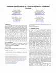 Research paper thumbnail of Sentiment based Analysis of Tweets during the US Presidential Elections