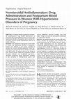 Research paper thumbnail of Nonsteroidal Antiinflammatory Drug Administration and Postpartum Blood Pressure in Women With Hypertensive Disorders of Pregnancy