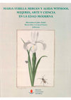 Research paper thumbnail of La historia natural y el coleccionismo en gabinetes de curiosidades y museos de papel”, en: Montserrat Cabré y Maria Cruz de Carlos (eds.), Maria Sybilla Merian y Alida Withoos. Mujeres, arte y ciencia en la Edad Moderna,