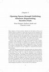 Research paper thumbnail of Opening Spaces through Exhibiting Absences: Representing Secretive Pasts