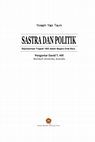 Research paper thumbnail of Sastra dan Politik