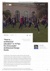 Research paper thumbnail of 10 Tips For A Successful Architectural Design Studio — XXI Magazine.pdf