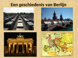 Research paper thumbnail of Een geschiedenis van Berlijn (Havo 4)