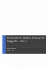 Research paper thumbnail of On Runiform Models of Several Glagolitic Letters