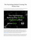 Research paper thumbnail of The Psychology Behind Creating The Perfect Post