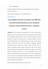 Research paper thumbnail of An investigation of the effect of economic crisis (2008-2014) in the field of Special Education in Greece, through the perspective of Special Education teachers-a qualitative research