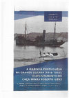 Research paper thumbnail of A Marinha Portuguesa na Grande Guerra 1916- 1918 . O Afundamento do caça-minas "Roberto Ivens"