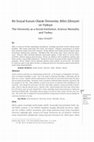 Research paper thumbnail of Bir Sosyal Kurum Olarak Üniversite, Bilim Zihniyeti ve Türkiye