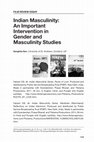 Research paper thumbnail of Indian Masculinity: An Important Intervention in Gender and Masculinity Studies (Film Review Essay)