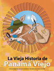 Research paper thumbnail of La vieja Historia de Panamá Viejo.pdf