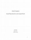 Research paper thumbnail of Social Reproduction and Unpaid Work