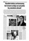 Research paper thumbnail of "Kendini inkâra zorlanmamış bir Ermeni varlığı son yüz yılda hiç mümkün olmadı"