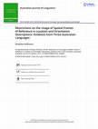 Research paper thumbnail of Restrictions on the Usage of Spatial Frames of Reference in Location and Orientation Descriptions: Evidence from Three Australian Languages