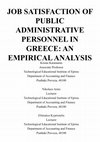 Research paper thumbnail of JOB SATISFACTION OF PUBLIC ADMINISTRATIVE PERSONNEL IN GREECE: AN EMPIRICAL ANALYSIS