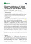 Research paper thumbnail of Two Thousand Years of Land-Use and Vegetation Evolution in the Andean Highlands of Northern Chile Inferred from Pollen and Charcoal Analyses