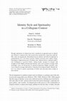 Research paper thumbnail of Identity Style and Spirituality in a Collegiate Context