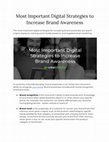 Research paper thumbnail of Most Important Digital Strategies to Increase Brand Awareness