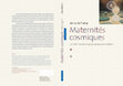 Research paper thumbnail of Maternités cosmiques. La recherche des origines, de Kupka à Kubrick