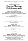 Research paper thumbnail of Ciclo di incontri "Eugenio Montale: simbolismo e realtà"