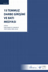 Research paper thumbnail of 15 TEMMUZ DARBE GIRISIMI VE BATI MEDYASI