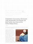 Research paper thumbnail of Double Bind: A Conversation about Islam and the Culture/Religion Binary