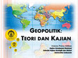 Research paper thumbnail of Geopolitik: Teori dan Kajian.pdf