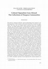 Research paper thumbnail of Cultural Opposition Goes Abroad: The Collections of Diaspora Communities