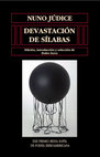 Research paper thumbnail of Devastación de sílabas, Salamanca, Ediciones Universidad de Salamanca/Patrimonio Nacional, 2013. Aut.: Nuno Júdice. Ed.: Pedro Serra.