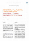 Research paper thumbnail of Gómez Dávila y la filosofía como forma de vida.pdf