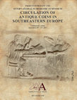 Research paper thumbnail of PROCEEDINGS OF THE INTERNATIONAL NUMISMATIC SYMOPOSIUM: CIRCULATION OF ANTIQUE COINS IN SOUTHEASTERN EUROPE, Viminacium 2017