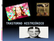 Research paper thumbnail of Trastorno histriónico