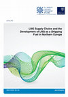 Research paper thumbnail of LNG supply chains and the development of LNG as a shipping fuel in Northern Europe