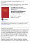 Research paper thumbnail of (2015). ‘Who are you calling a problem?’: Addressing transphobia and homophobia through school policy. Critical Studies in Education, 1-17. doi: 10.1080/17508487.2015.990473Loutzenheiser, L. W.