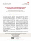 Research paper thumbnail of Las condiciones sociales de las políticas medioambientales: la gestión de la crisis hídrica en el sur de California