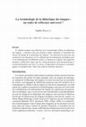 Research paper thumbnail of La terminologie de la didactique des langues: un cadre de référence universel ?