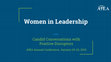 Research paper thumbnail of Women in Leadership: Candid Conversations with Positive Disruptors